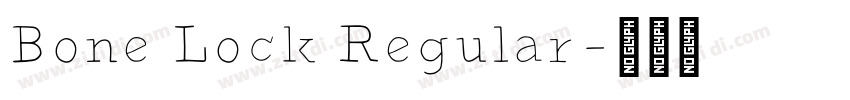 Bone Lock Regular字体转换